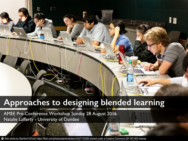Approaches to designing blended learning