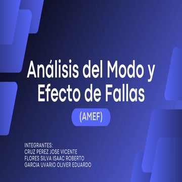Análisis del Modo y Efecto de Fallas AMEF.ppt