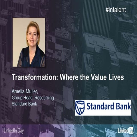 Transformation: Where the Value Lives - Amelia Muller, Standard Bank
