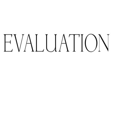 EVALUATION