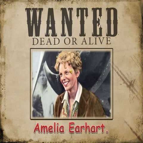 Amelia earhart.