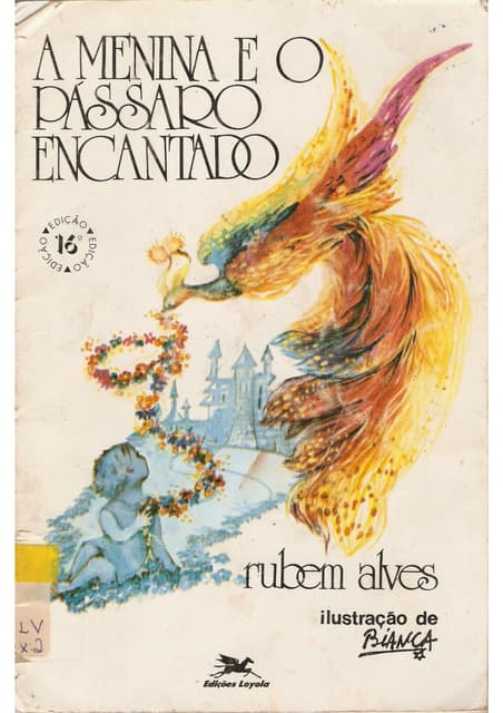 A menina e o pássaro encantado - Ru...