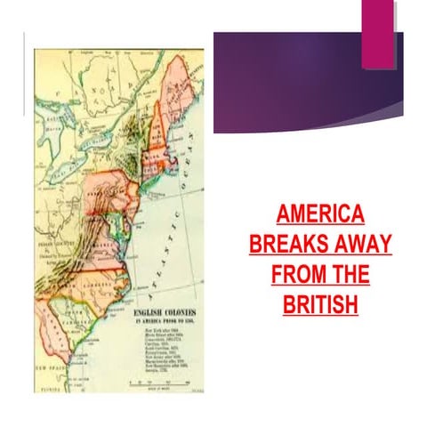 America breaks away ppt