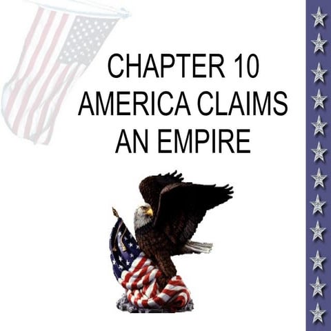 America claims an empire