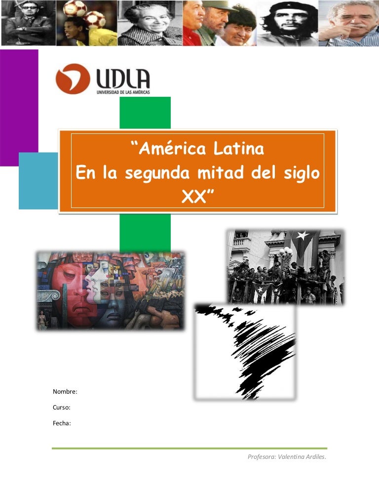 America latina en la segunda mitad del siglo xx