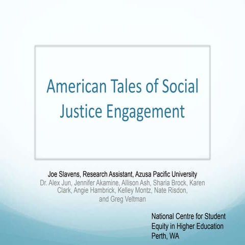 American Tales of Social Justice Engagement