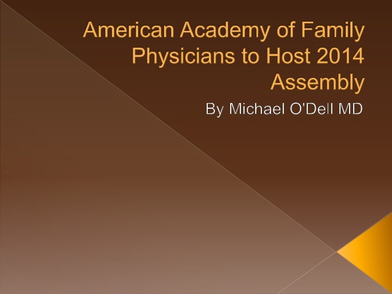  american academy of family physicians to host 2014 assembly