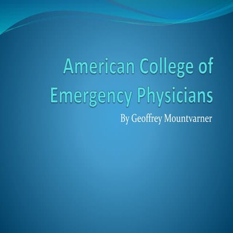 American College of Emergency Physicians PPT