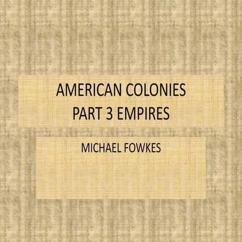 American colonies part 3