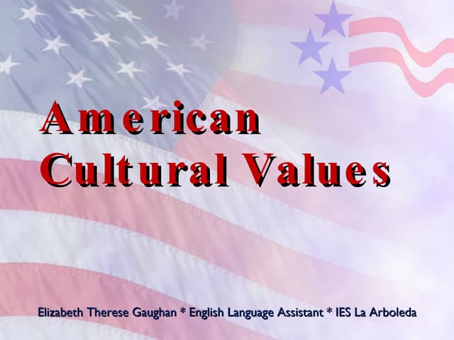 American Cultural Values