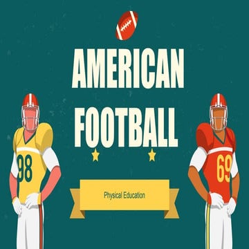 AMERICAN FOOTBALL project and presentation.pptx