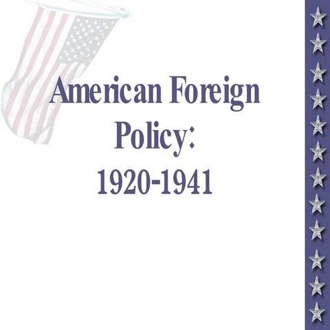 American foreignpolicy 1920to1941