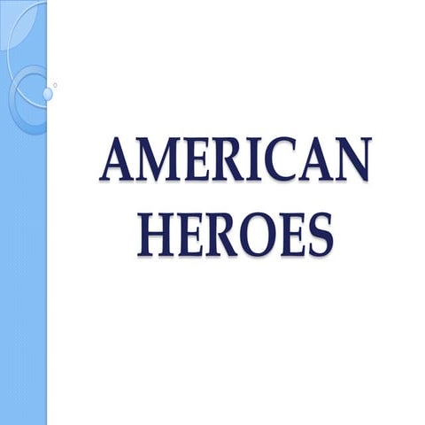 American Heroes