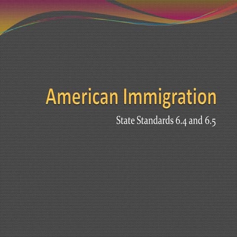 American immigration | PPTX | Politics