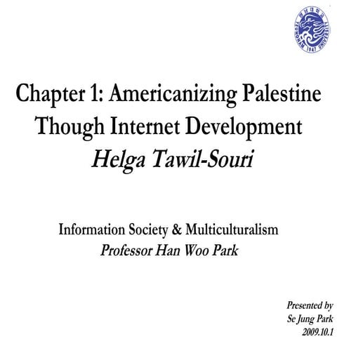 Americanizing Palestine Through Internet