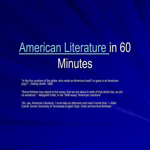 AmericanLiteratureIn60Minutes.ppt