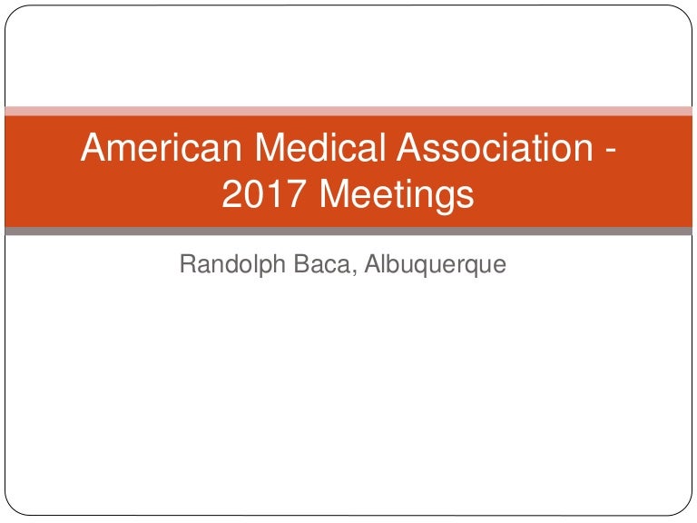 American Medical Association 2017 Meetings