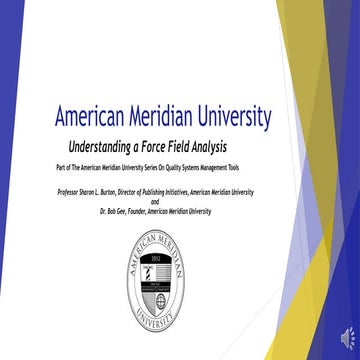 American Meridian University Quality Tool Series: The Force Field Analysis 