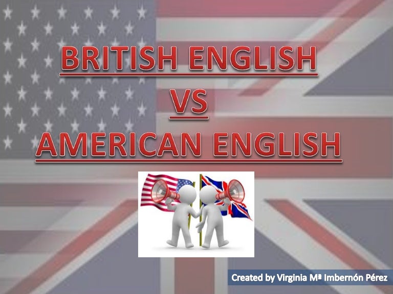 British English vs American pronunciation