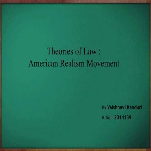American realism- Legal Theory