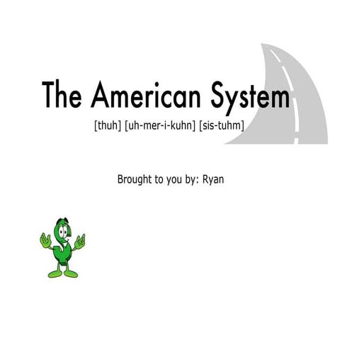 American System
