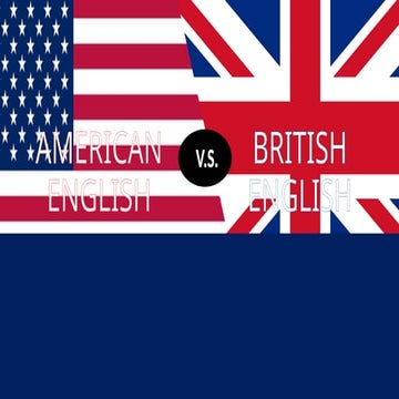 British English compared to American English | PDF