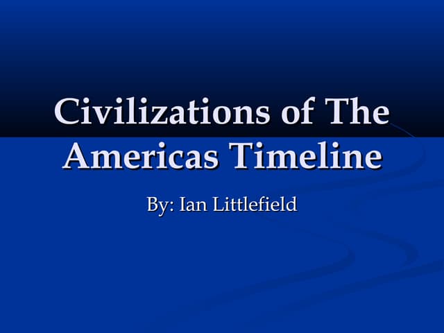Americas Timeline Ppt Americas Timeline Ppt