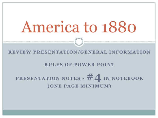 America to 1880 presentation 3