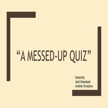 "A messed up quiz"- General Quiz by IMQC