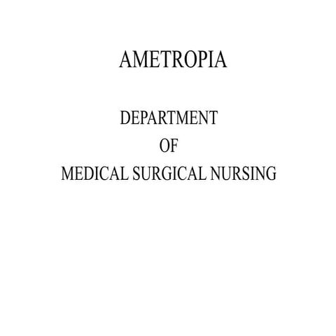 Ametropia for b.sc. nursing students .pptx