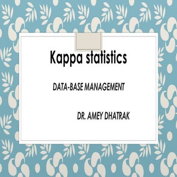 Kappa statistics