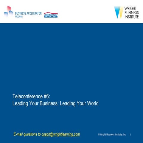 Am Fam Telecon 6 Lead Your Company Lead Your World