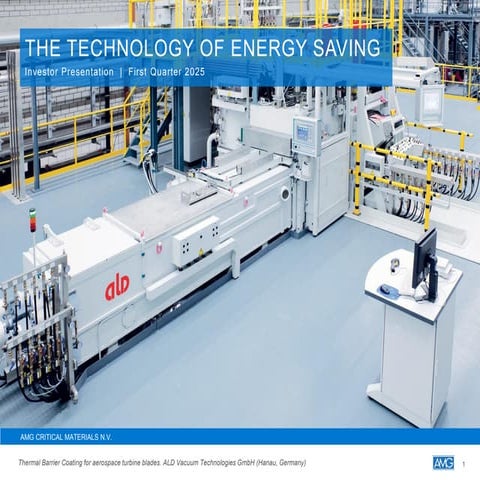 AMG Critical Materials Quarterly Slides May 2025