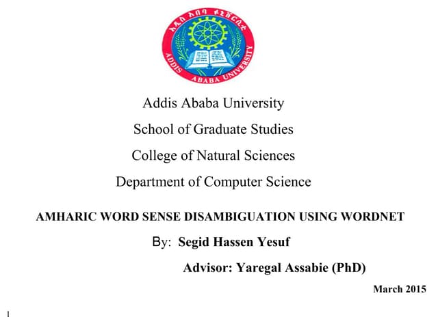 Amharic WSD using WordNet