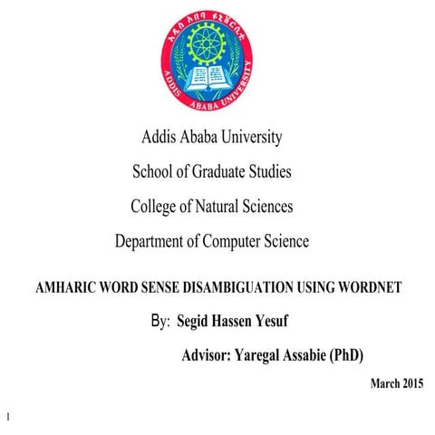 Amharic WSD using WordNet