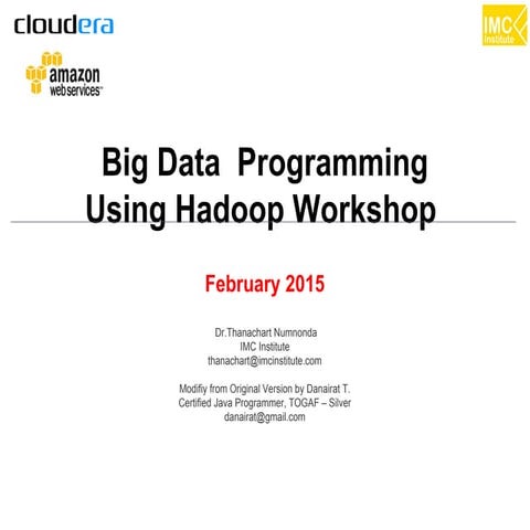 Big Data Programming Using Hadoop Workshop | PPT