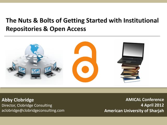 Getting Started with Institutional Repositories and Open Access