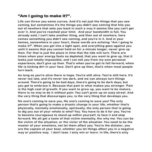 Am i going to make it