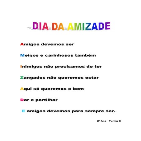 Amigos devemos ser