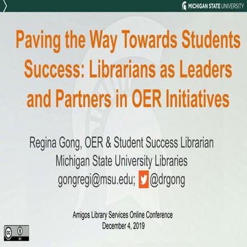 Paving the Way Towards Students Success: Librarians as Leaders and Partners i...