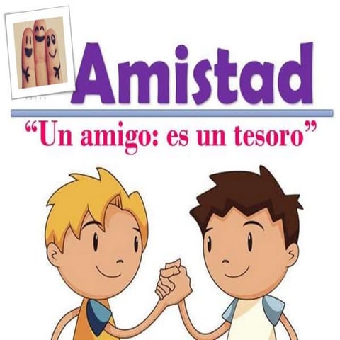 La Amistad Es Como Un Tesoro