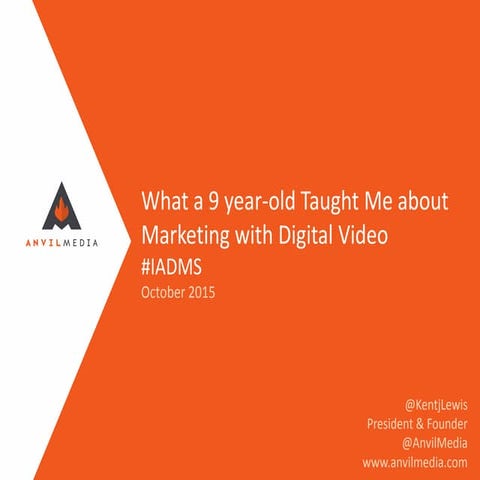 What a 9-year-old Taught Me about Marketing with Digital Video