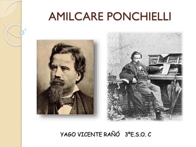 AMILCARE PONCHIELLI - (Yago Vicente...