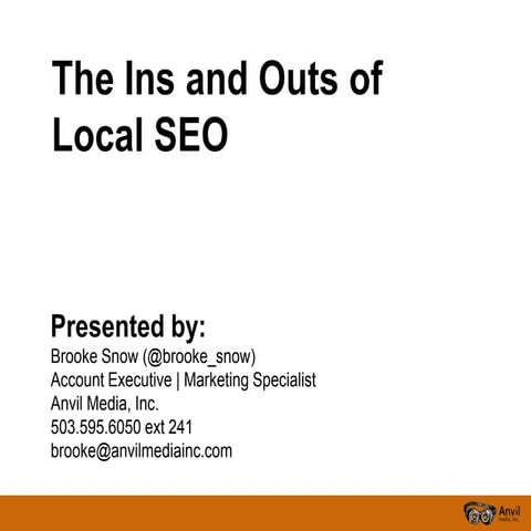 March 2012 Webinar - The Ins and Outs of Local SEO