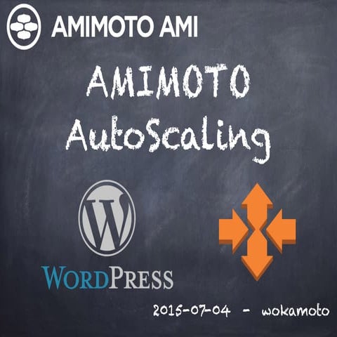 Amimoto auto scaling