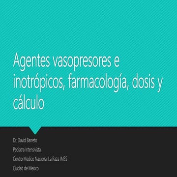 Aminas, agentes inotrópicos y vasopresores | PPTX