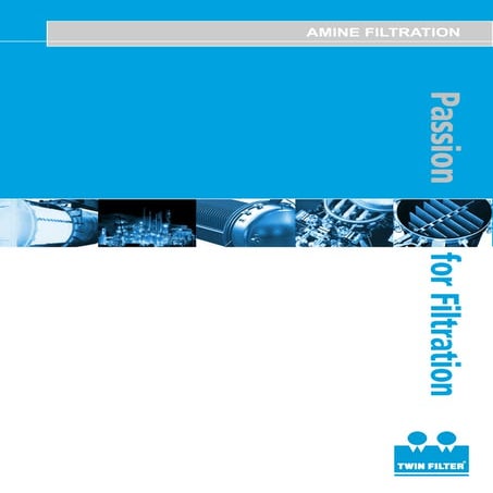 Amine filtration - Twin Filter brochure