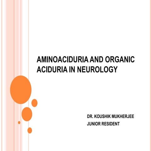 Aminoaciduria and organic aciduria in neurology