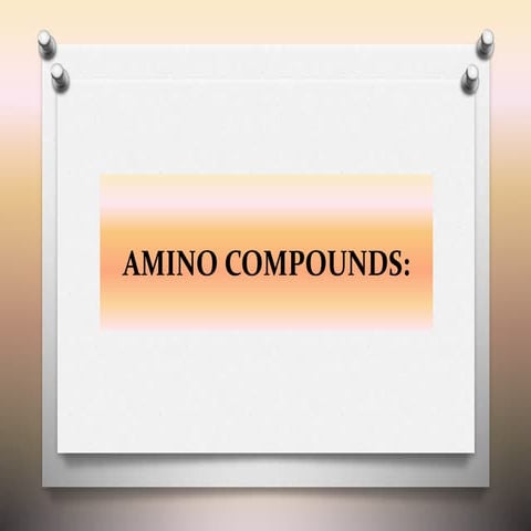 Amino compounds by dr. pramod r. padole
