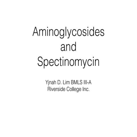 Aminoglycoside and spectinomycin